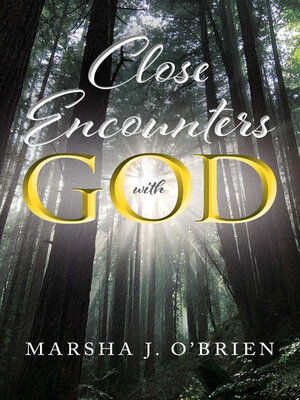 cover image of Close Encounters with God